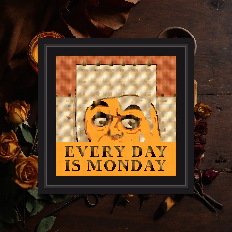 Every Day Is Monday cross stitch pattern