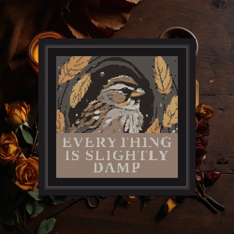 Everything Is Slightly Damp cross stitch pattern