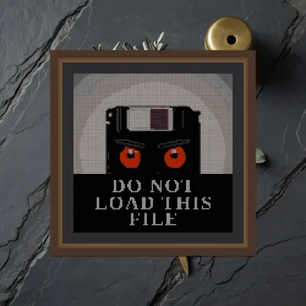 Do Not Load This File cross stitch pattern