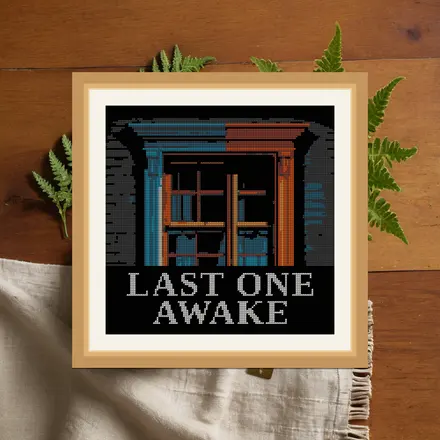 Last One Awake cross stitch pattern