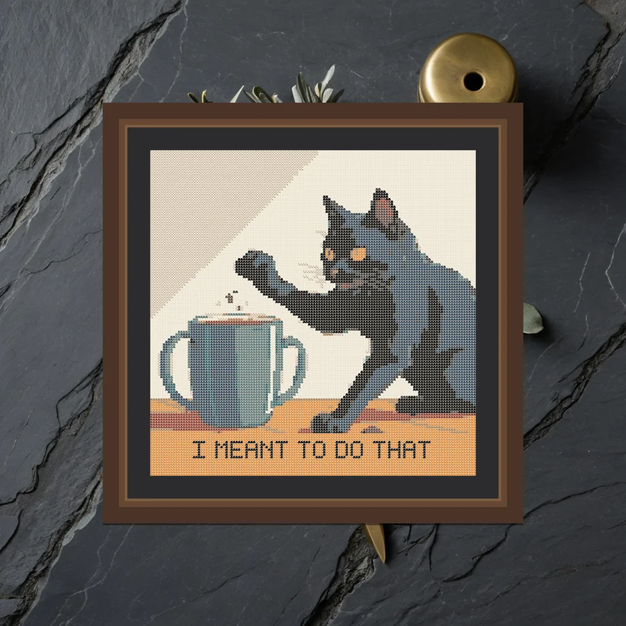 I Meant To Do That cross stitch pattern