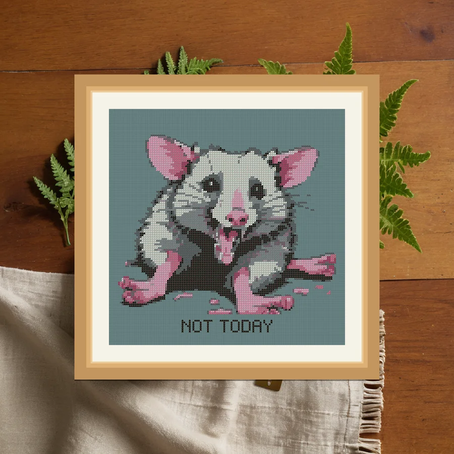 Not Today cross stitch pattern