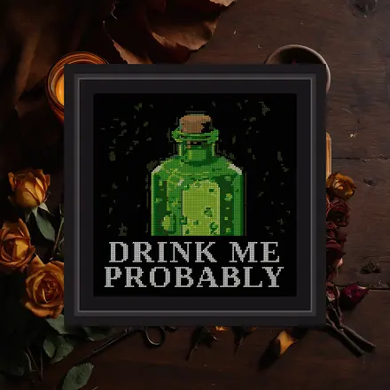 Drink Me Probably cross stitch pattern