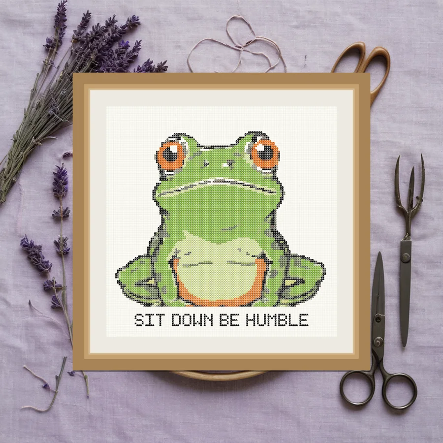 Sit Down Be Humble cross stitch pattern