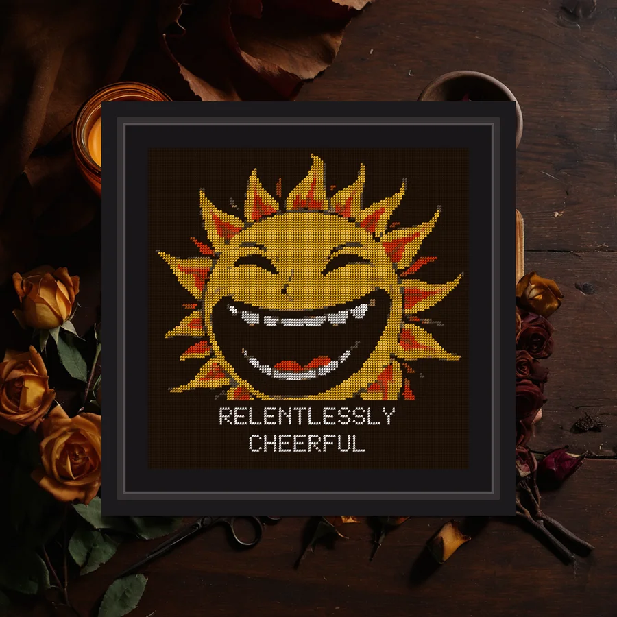 Relentlessly Cheerful cross stitch pattern