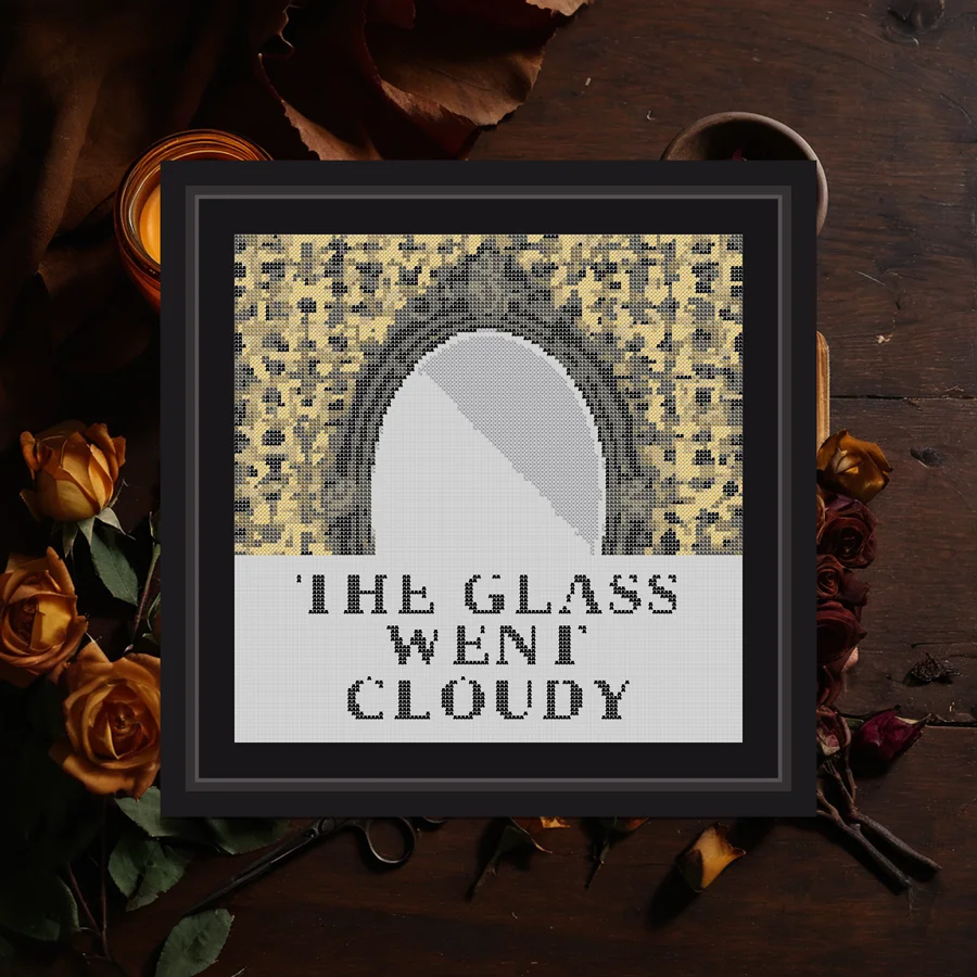 The Glass Went Cloudy cross stitch pattern