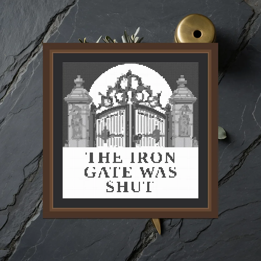 The Iron Gate Was Shut cross stitch pattern