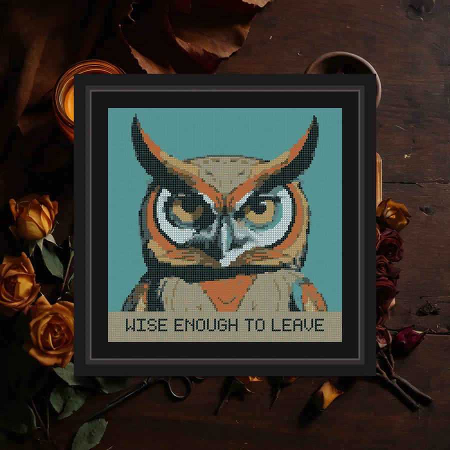 Wise Enough To Leave cross stitch pattern